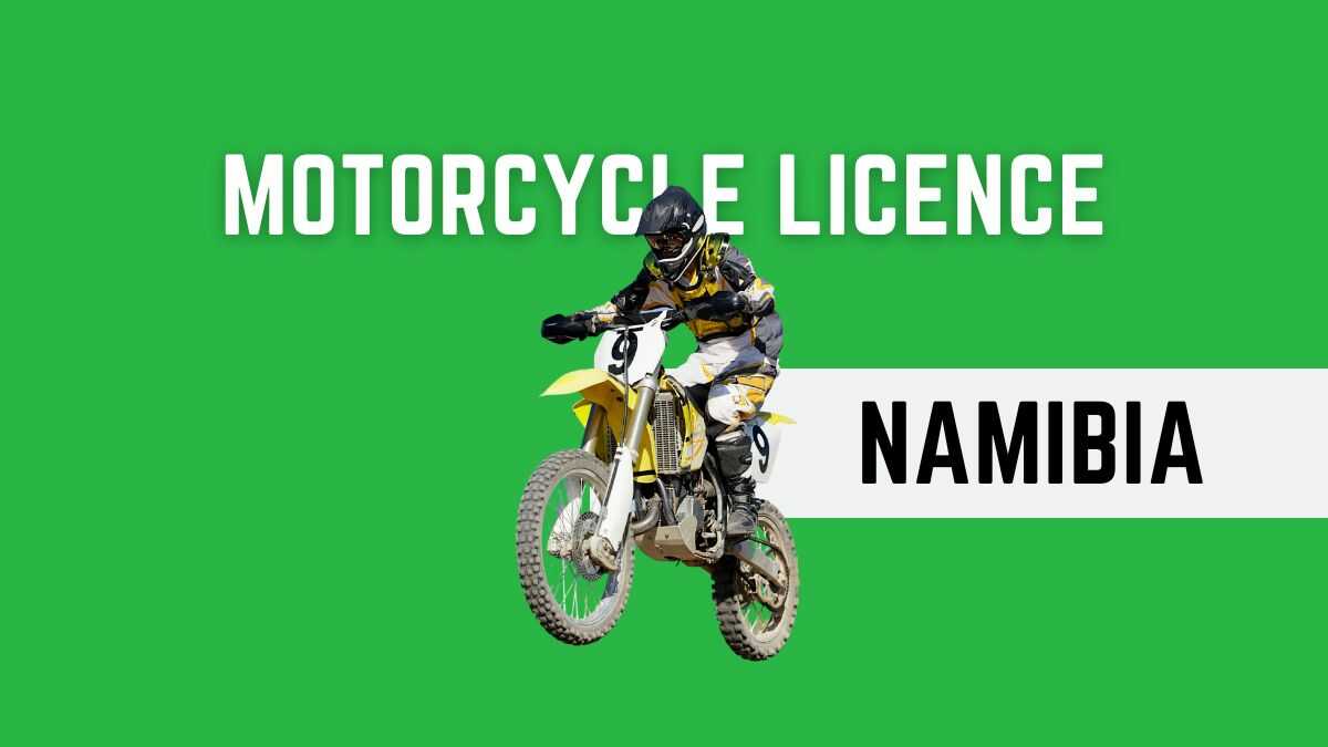 Motorcycle licence Namibia