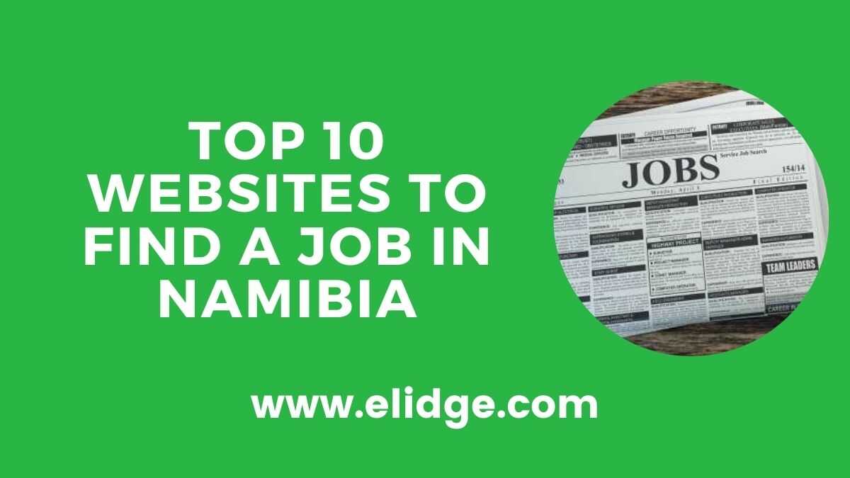 TOP 10 WEBSITES TO FIND A JOB IN NAMIBIA