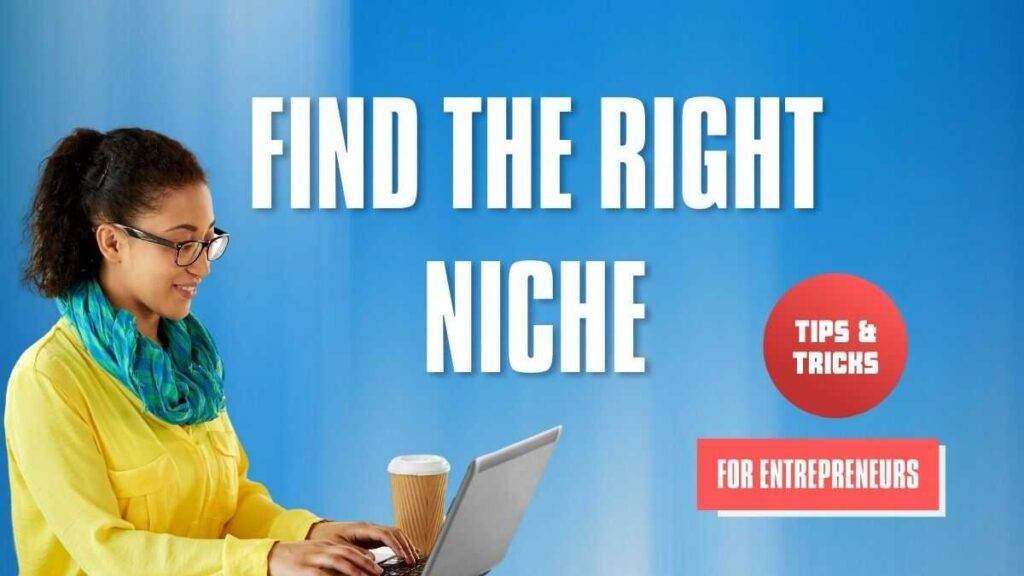 find the right niche