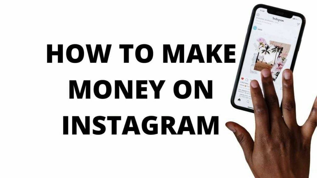 How to make money on Instagram