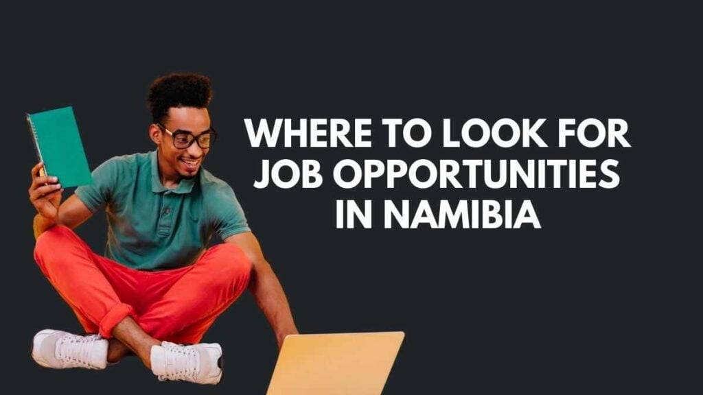 Job Opportunities in Namibia