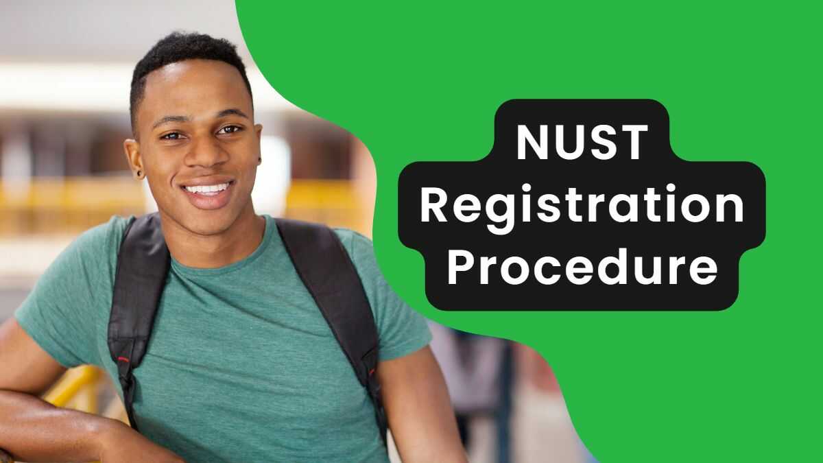 NUST Registration Procedure